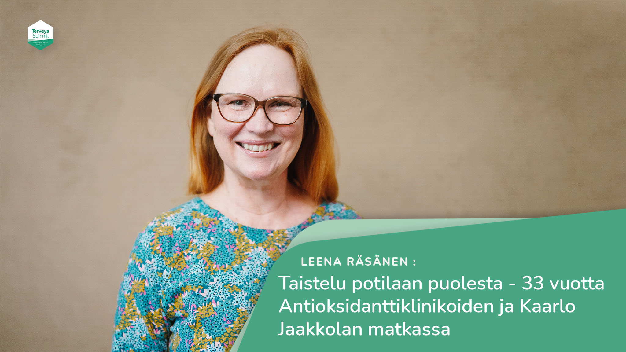 Taistelu potilaan puolesta – 33 vuotta Antioksidanttiklinikoiden ja Kaarlo Jaakkolan matkassa – Leena Räsänen – Antioksidanttiklinikan sairaanhoitaja