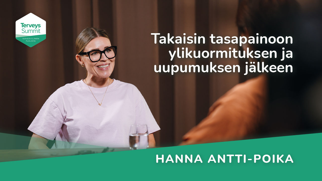 Takaisin tasapainoon ylikuormituksen ja uupumuksen jälkeen - Hanna Antti-Poika