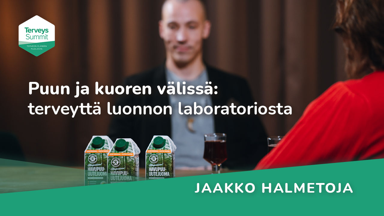 Puun ja kuoren välissä: terveyttä luonnon laboratoriosta - Jaakko Halmetoja