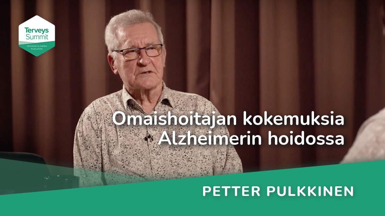 Omaishoitajan kokemuksia Alzheimerin hoidossa - Petter Pulkkinen