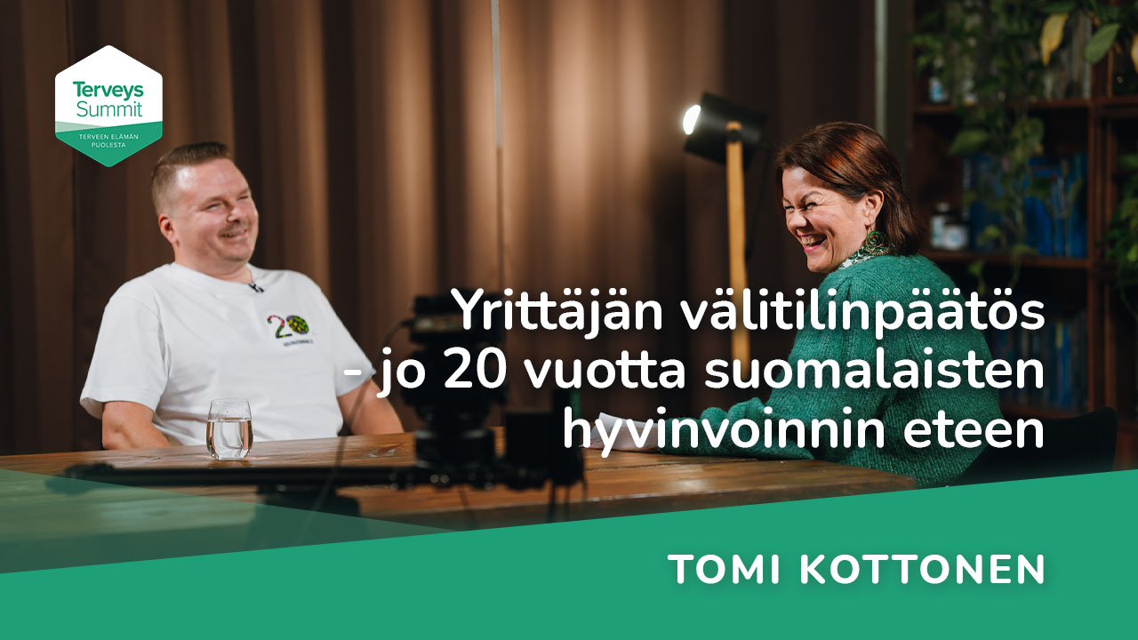 Yrittäjän välitilinpäätös - jo 20 vuotta suomalaisten hyvinvoinnin eteen - Tomi Kottonen